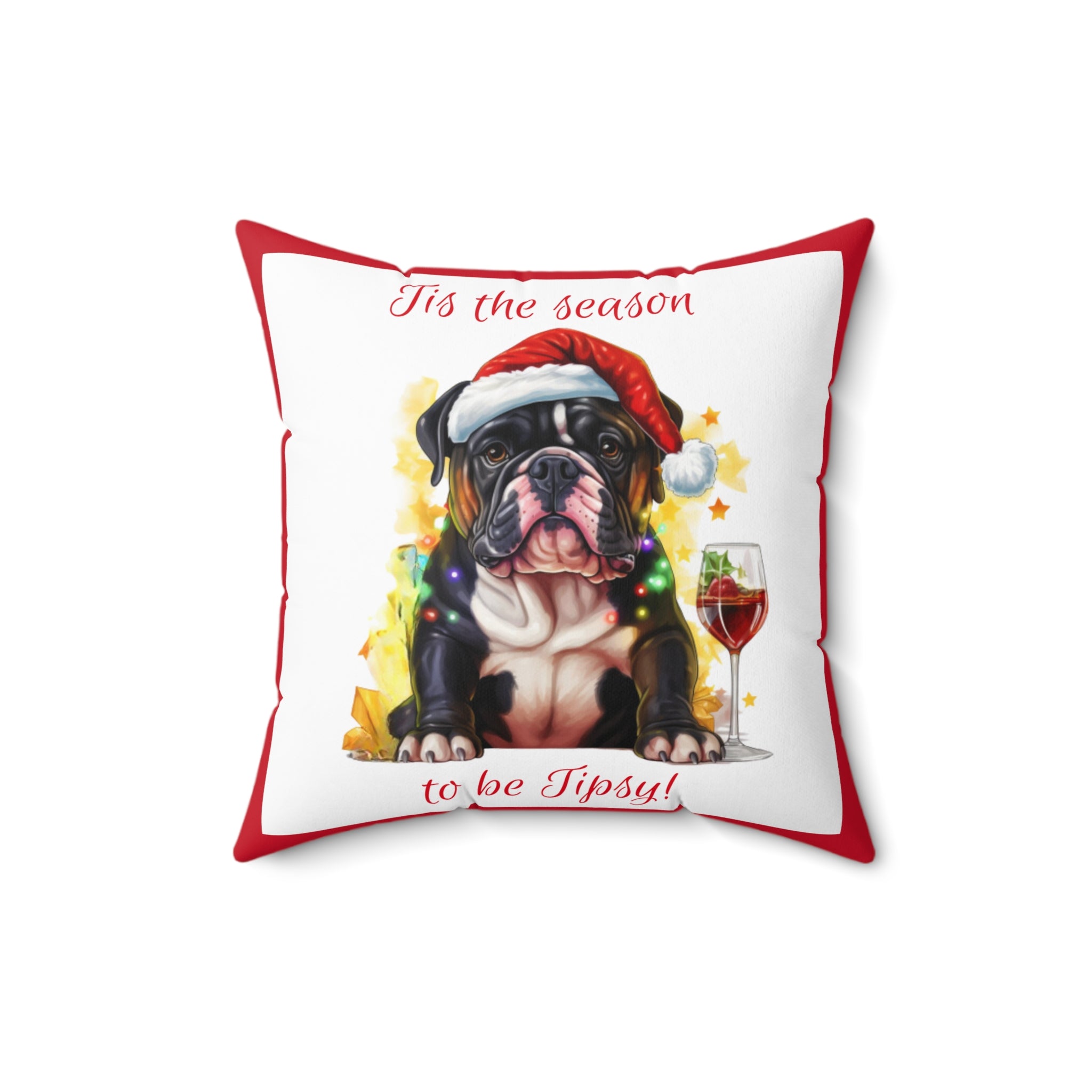 Tipsy Bully Holiday Pillow (Black English-Tis the Season-Red)