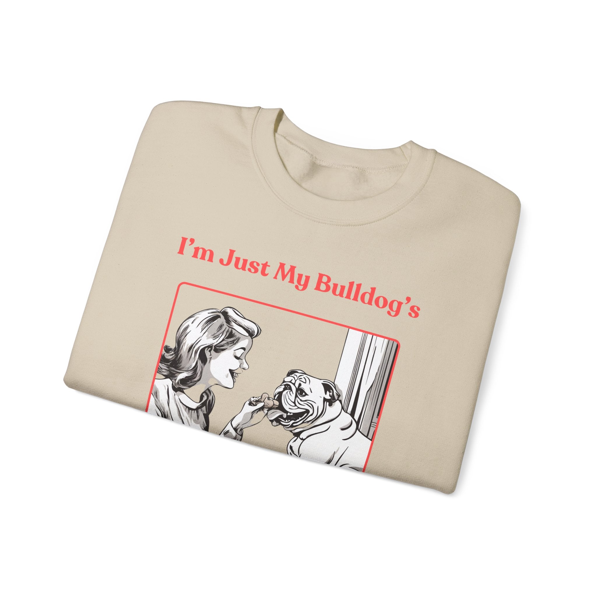 "Just My Bulldog's Treat Bitch" Crew Neck Sweatshirt (English/Pink)