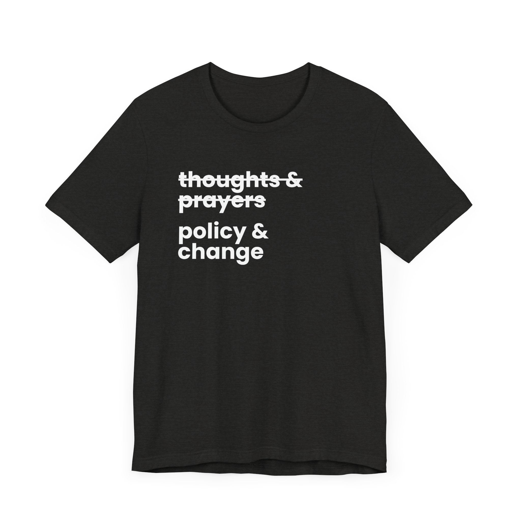 Policy & Change" Unisex Jersey T-Shirt