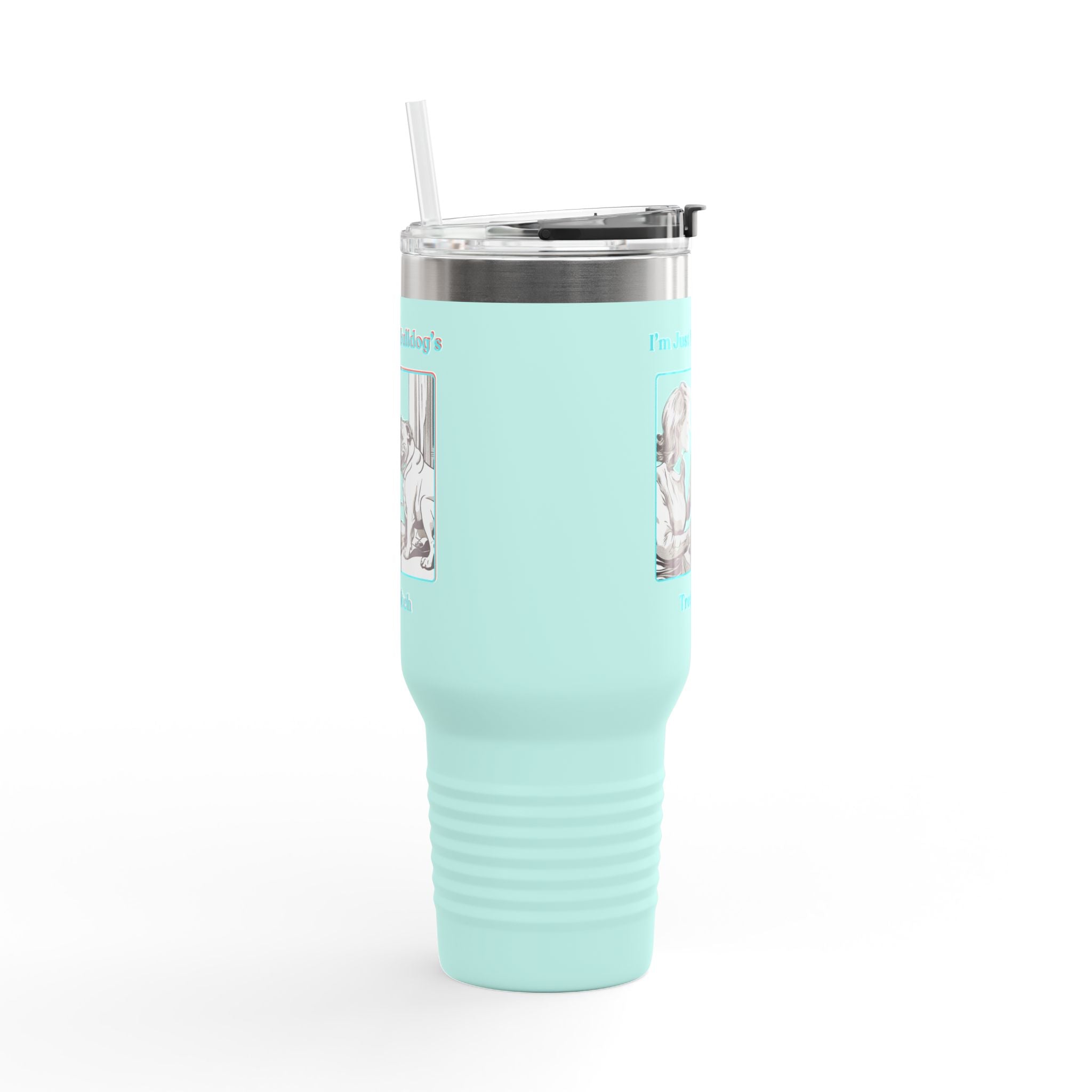 Treat Bitch 40oz Insulated Travel Mug (English)