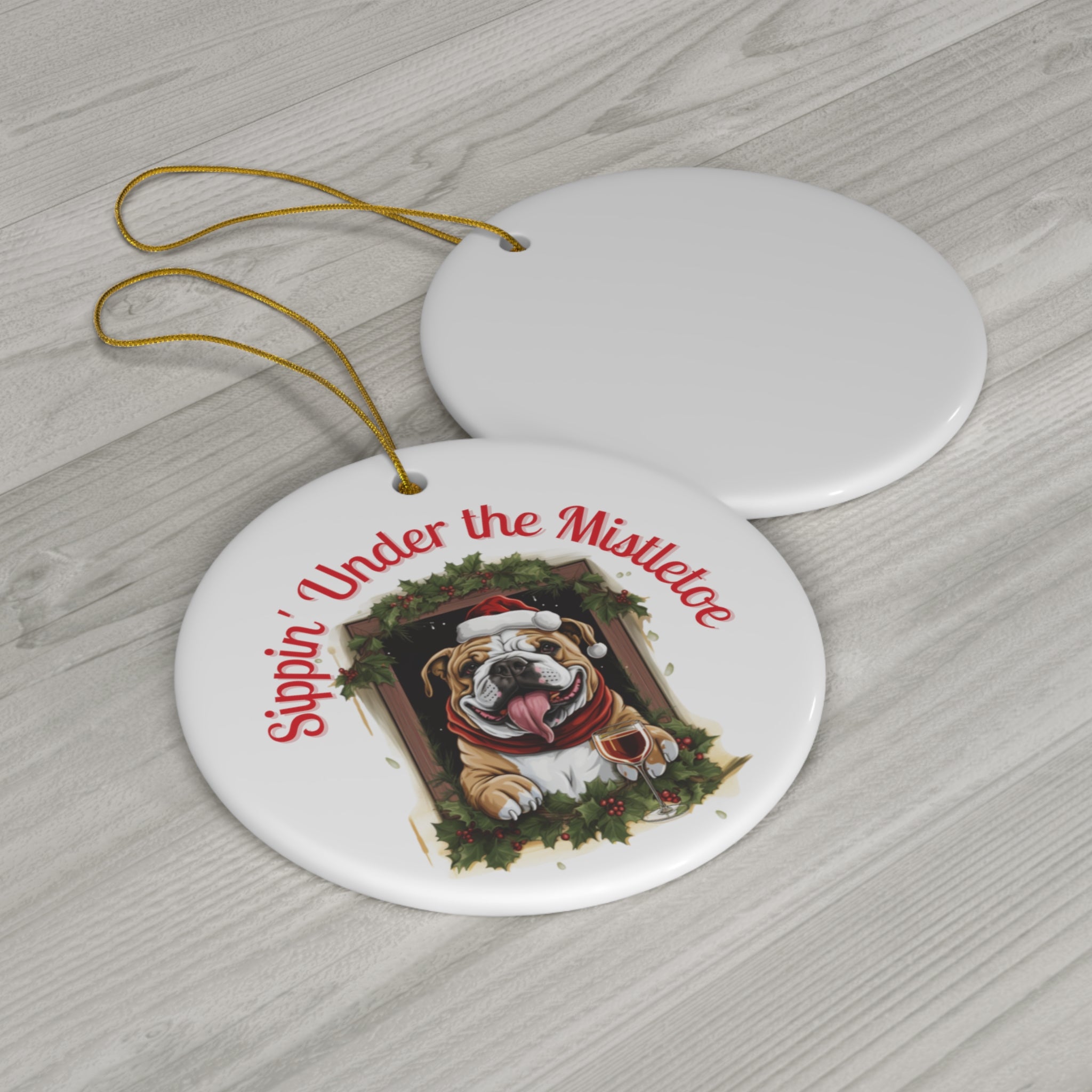 Sippin' Under the Mistletoe" Christmas Ornament - English Bulldog