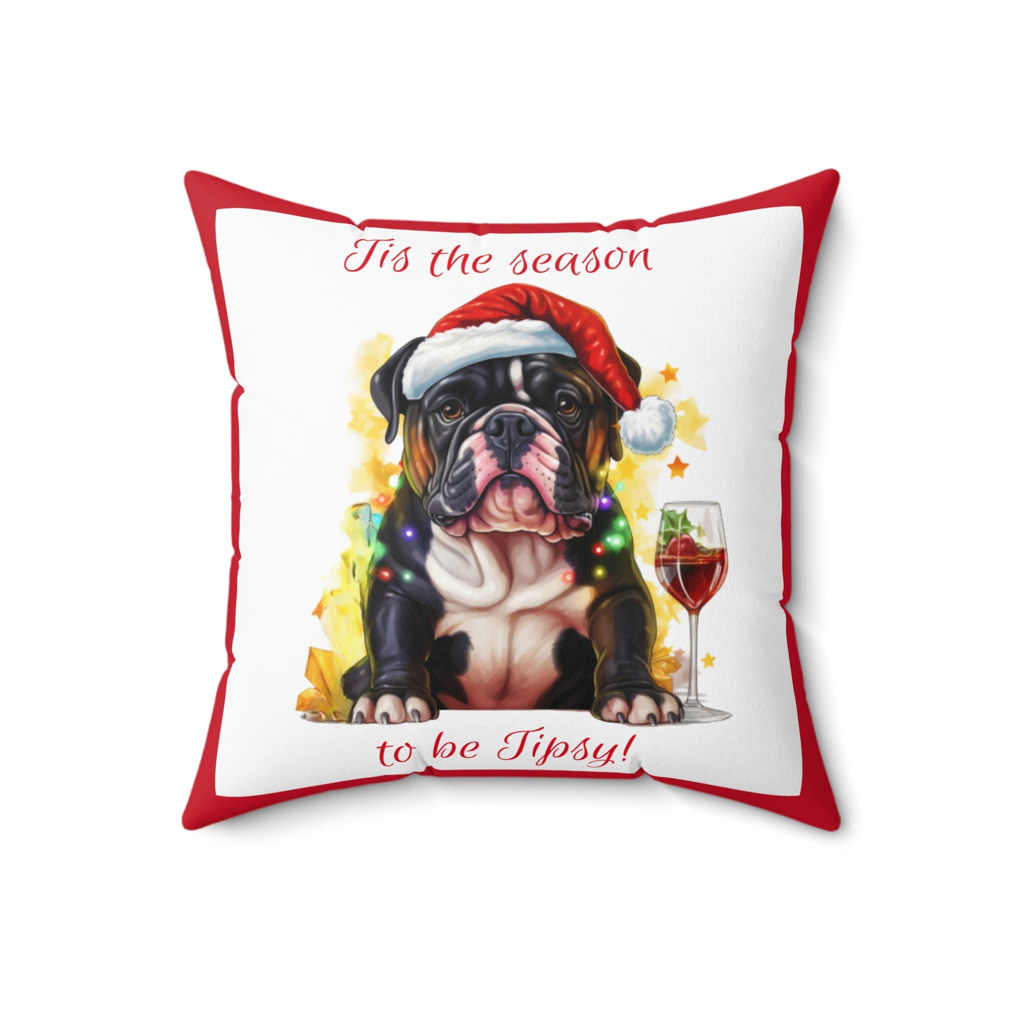 Tipsy Bully Holiday Pillow (Black English-Tis the Season-Red)