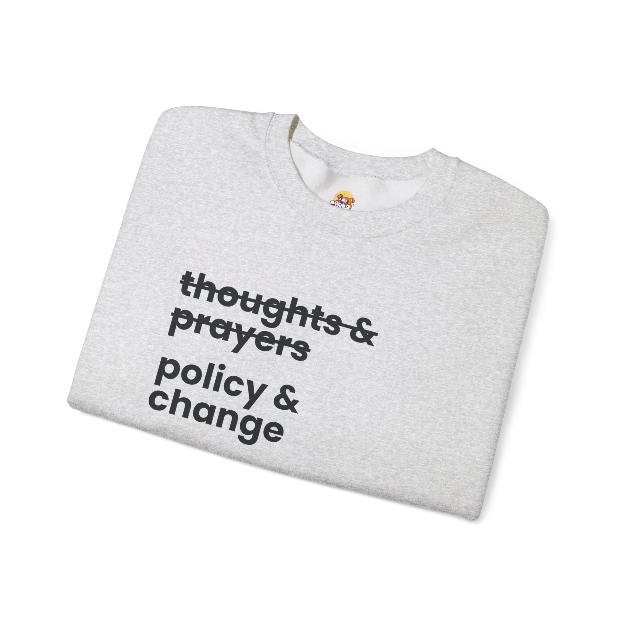 Policy & Change" Unisex Crew Neck Sweatshirt