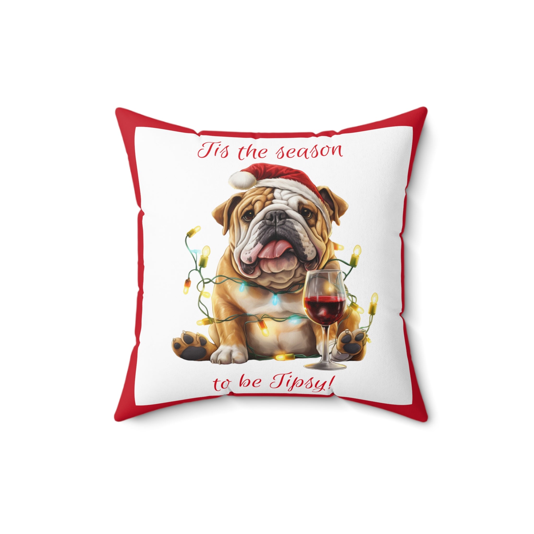 Tipsy Bully Holiday Pillow (Brown English-Tis the Season-Red)