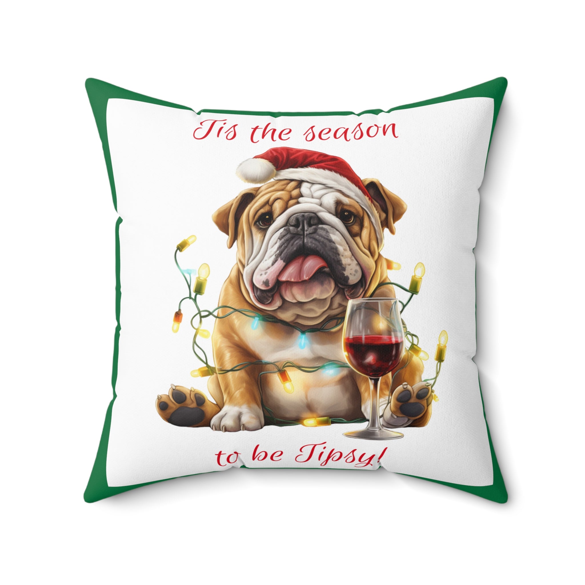 Tipsy Bully Holiday Pillow (Brown English - Tis the season-Green)