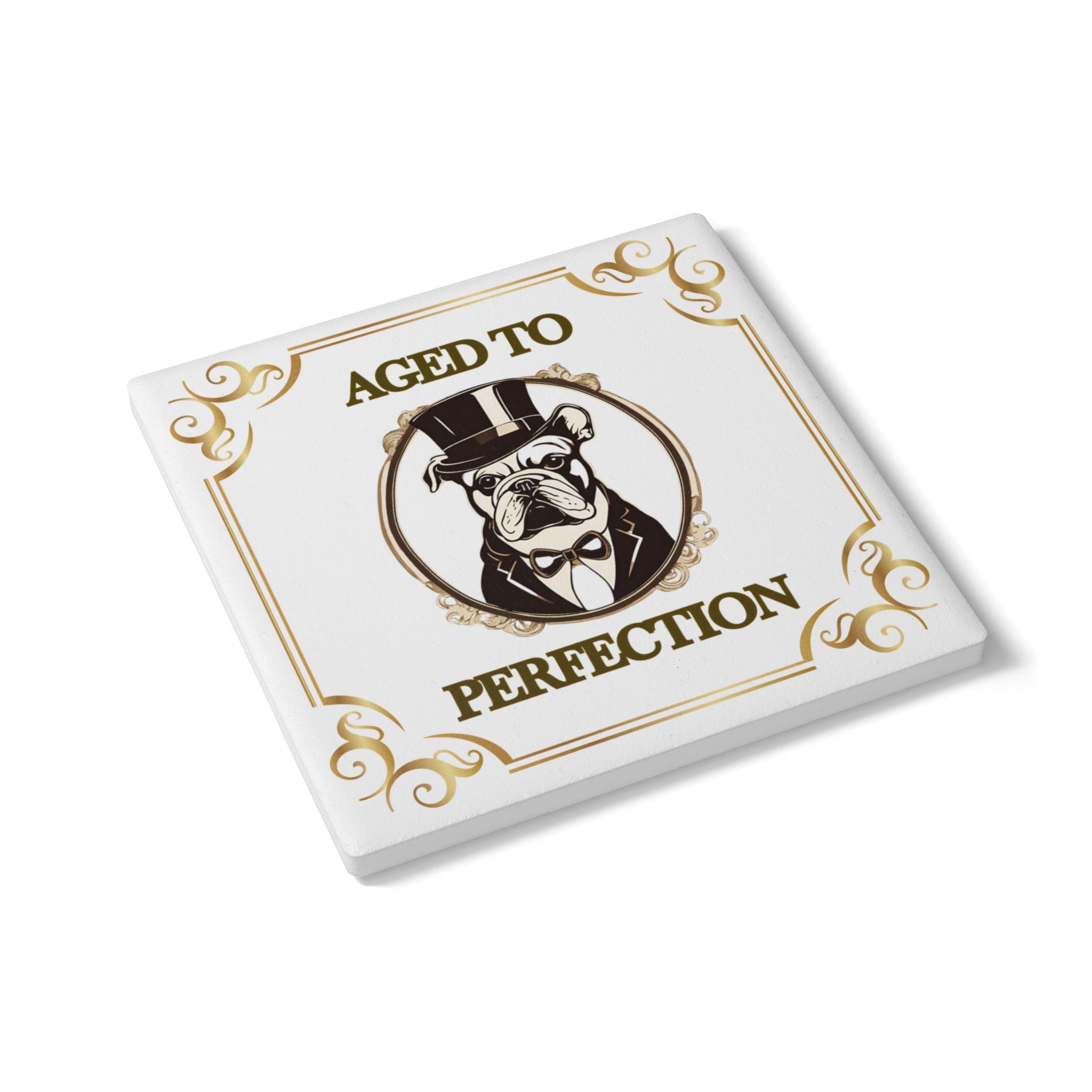 Aged to Perfection Ceramic Coaster (English)