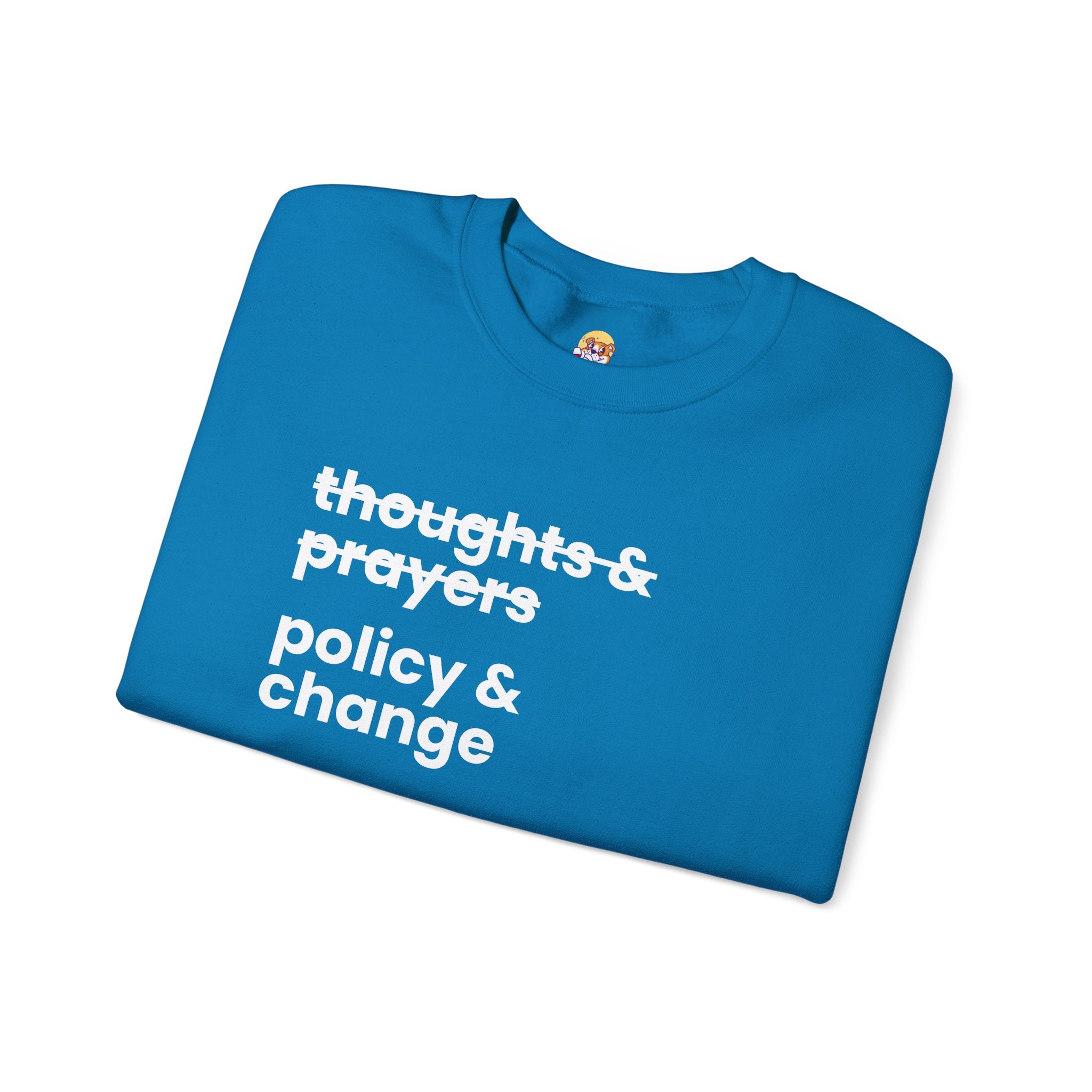 Policy & Change" Unisex Crew Neck Sweatshirt