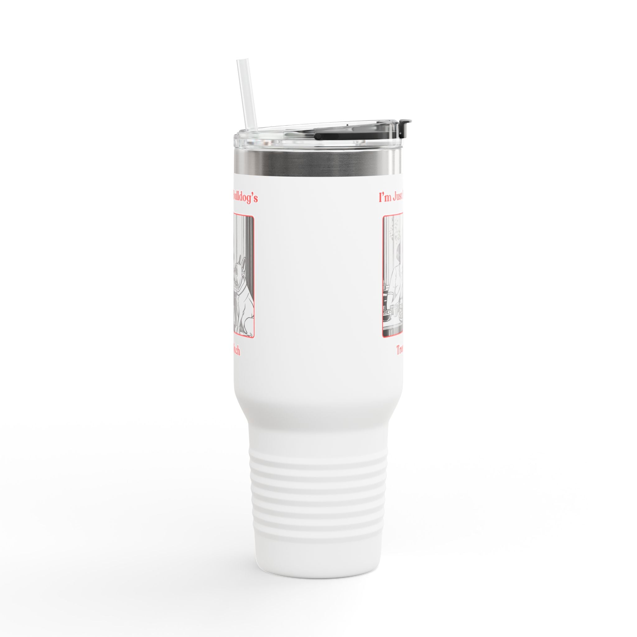 Treat Bitch 40oz Insulated Travel Mug (French)