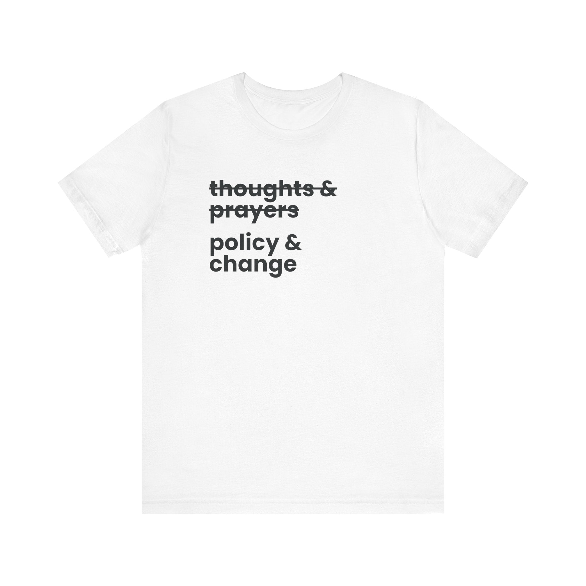 Policy & Change" Unisex Jersey T-Shirt