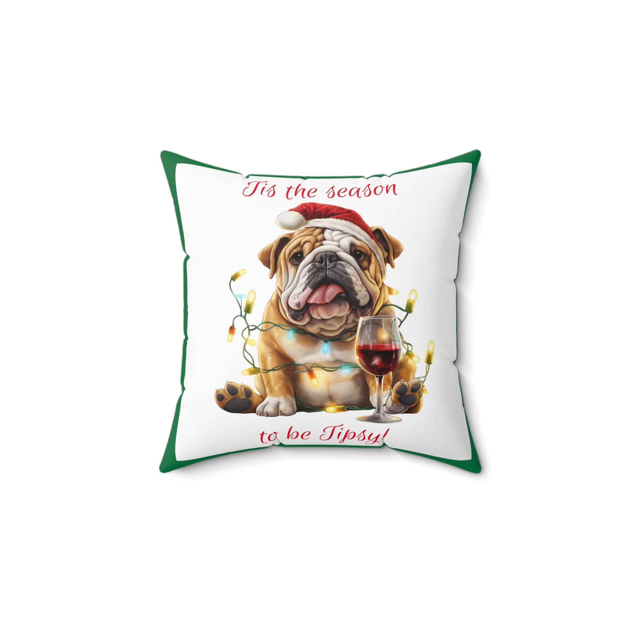 Tipsy Bully Holiday Pillow (Brown English - Tis the season-Green)