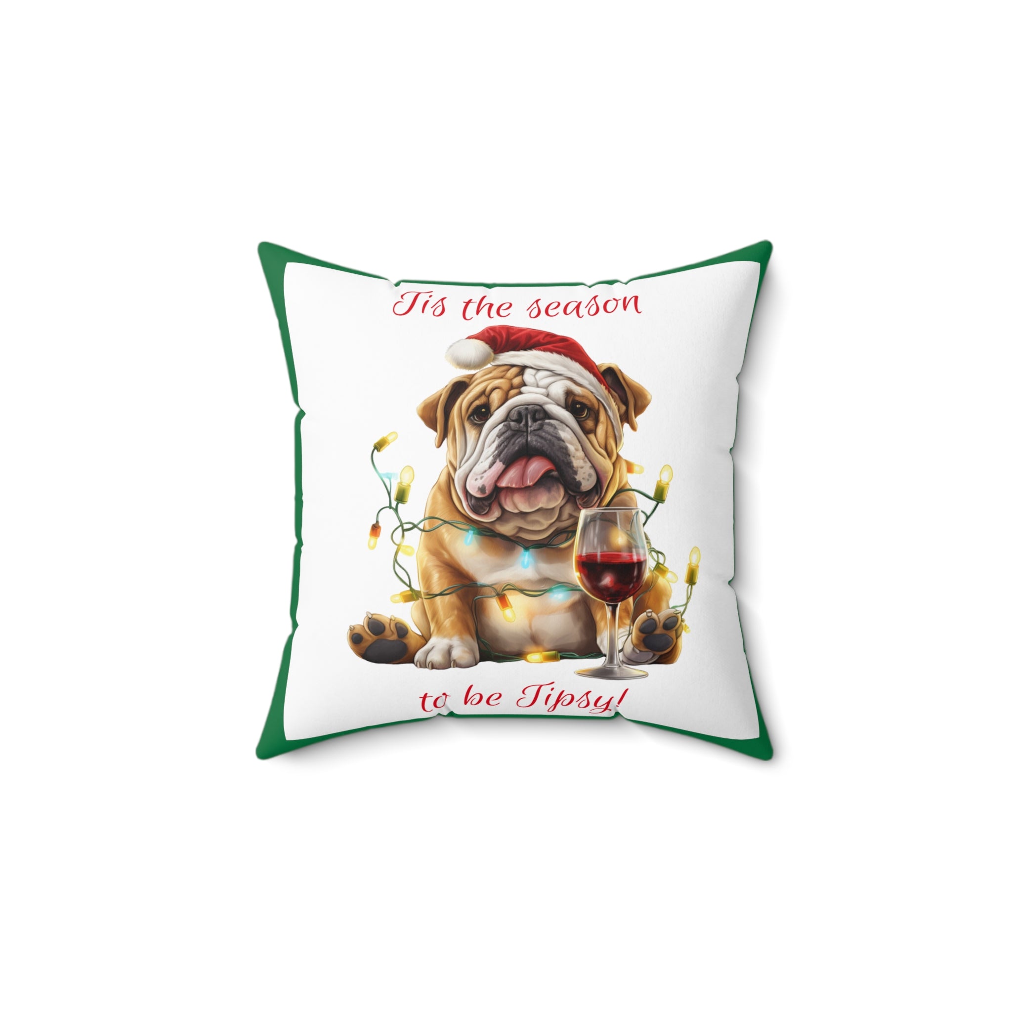 Tipsy Bully Holiday Pillow (Brown English - Tis the season-Green)