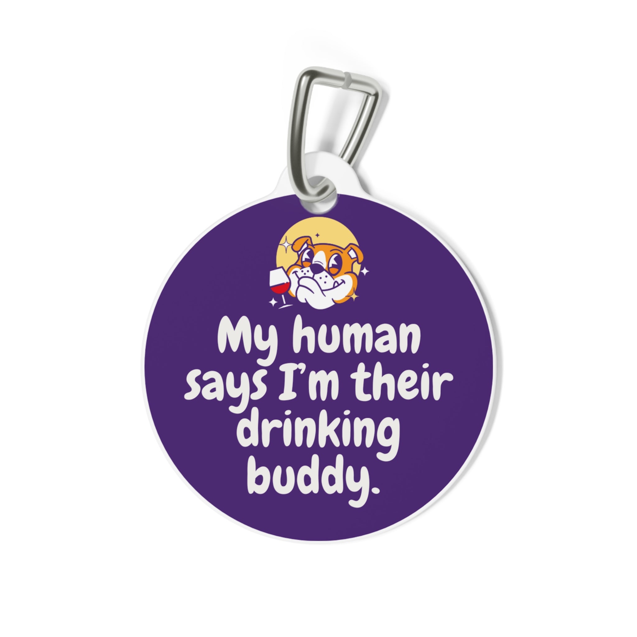 Tipsy Bully Dog Tags: "My Human Says I'm Their Drinking Buddy" Edition - Purple