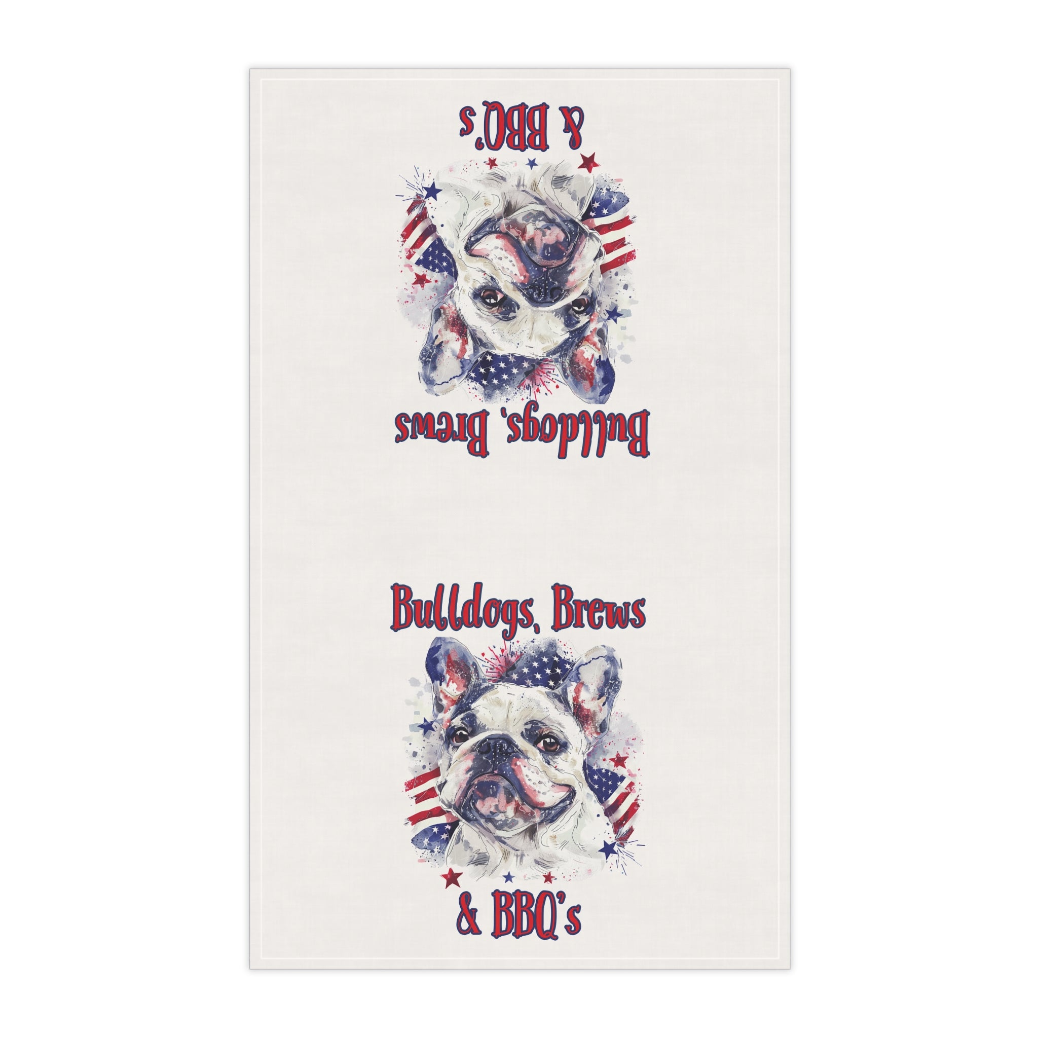Bulldogs, Brews & BBQs 4th of July Kitchen Towel | Patriotic Bulldog Tea Towel (French)