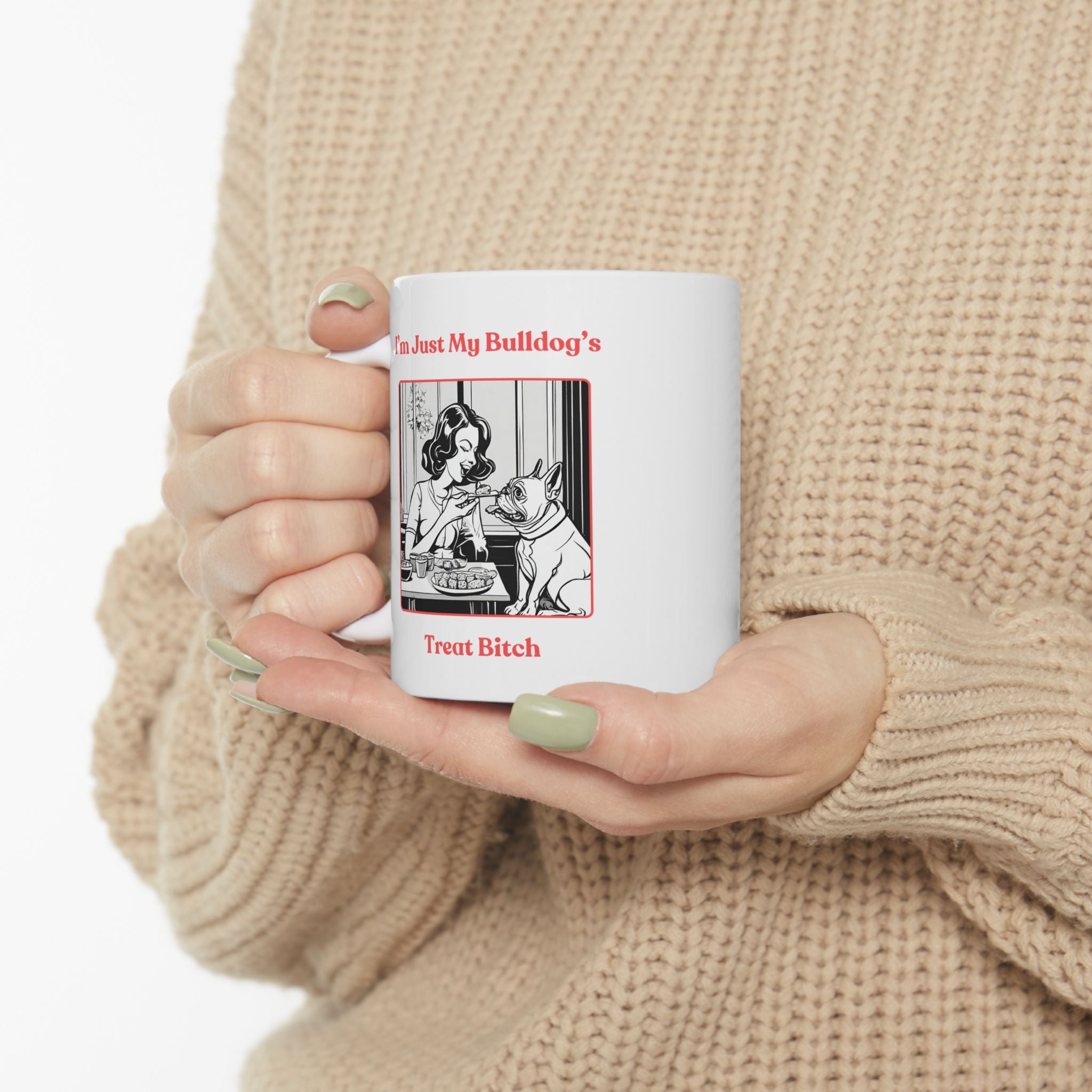 Treat Bitch Coffee Mug back view - French Bulldog mom mug | Tipsy Bully