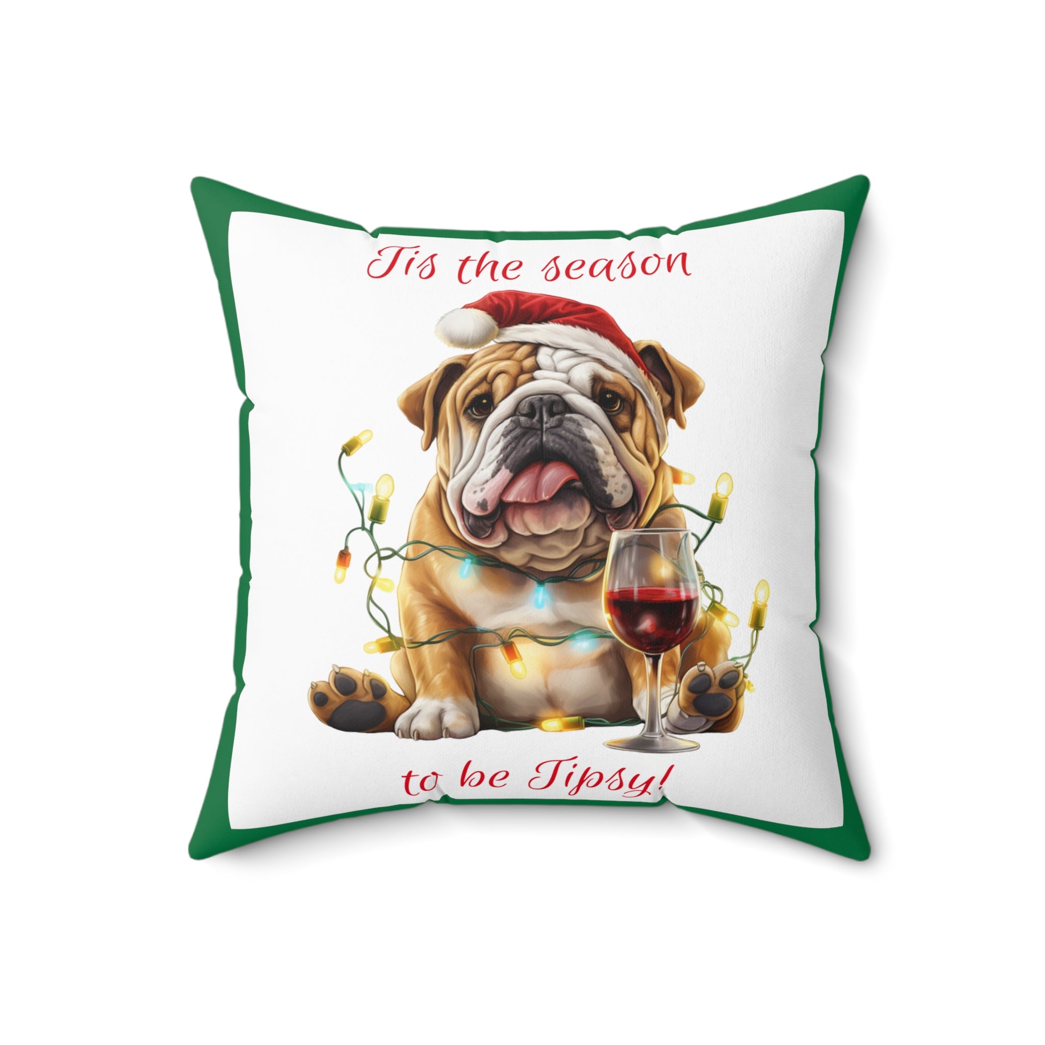 Tipsy Bully Holiday Pillow (Brown English - Tis the season-Green)