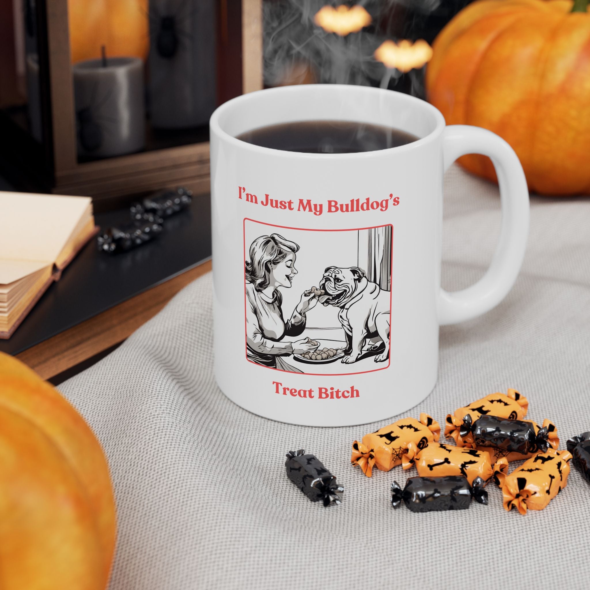 Treat Bitch Coffee Mug size chart - English Bulldog mom mug | Tipsy Bully