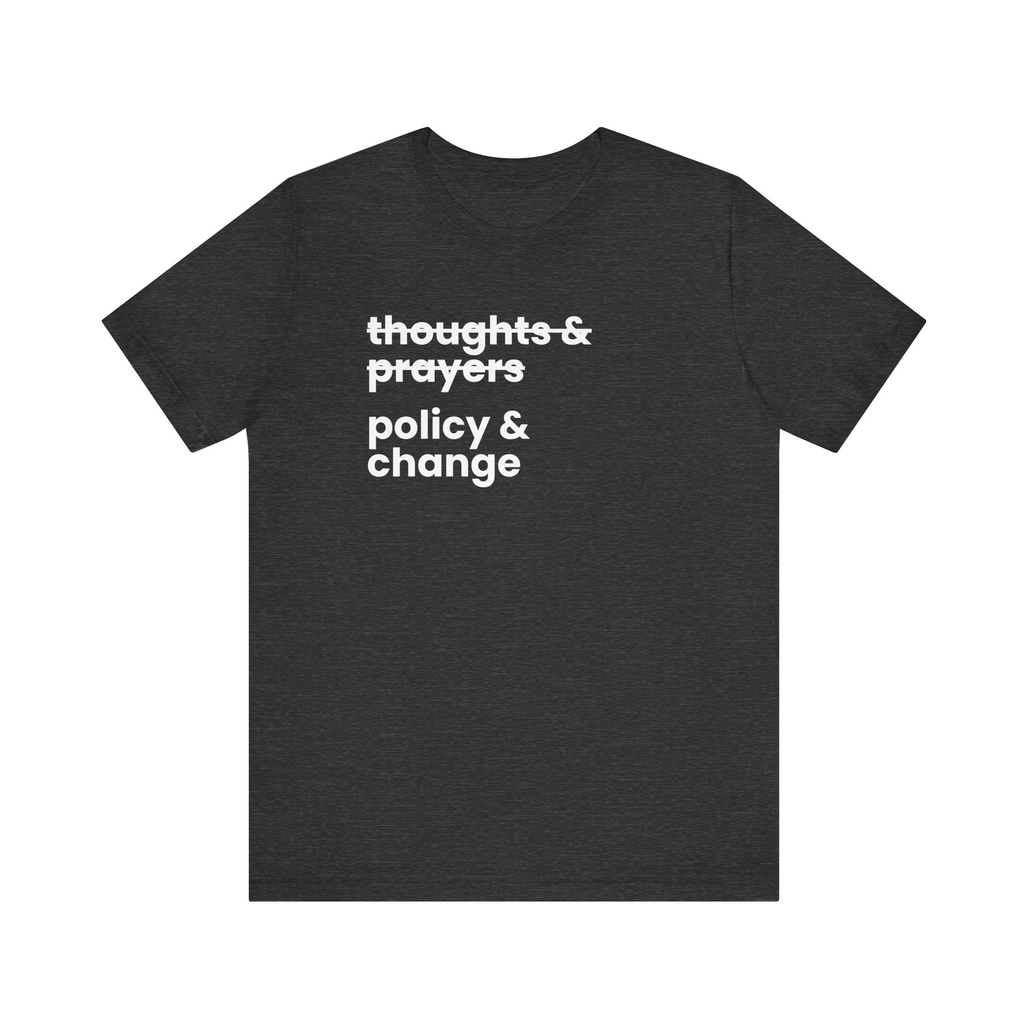 Policy & Change" Unisex Jersey T-Shirt