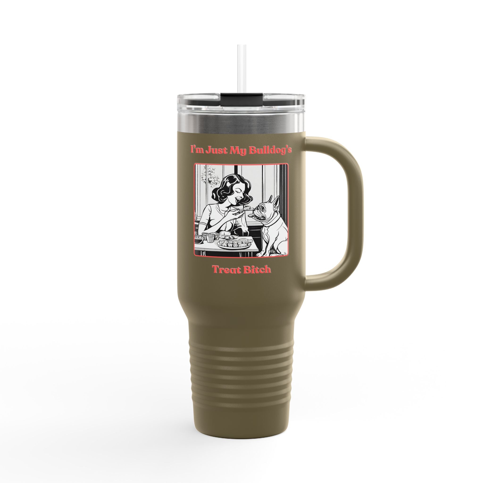 Treat Bitch 40oz Insulated Travel Mug (French)