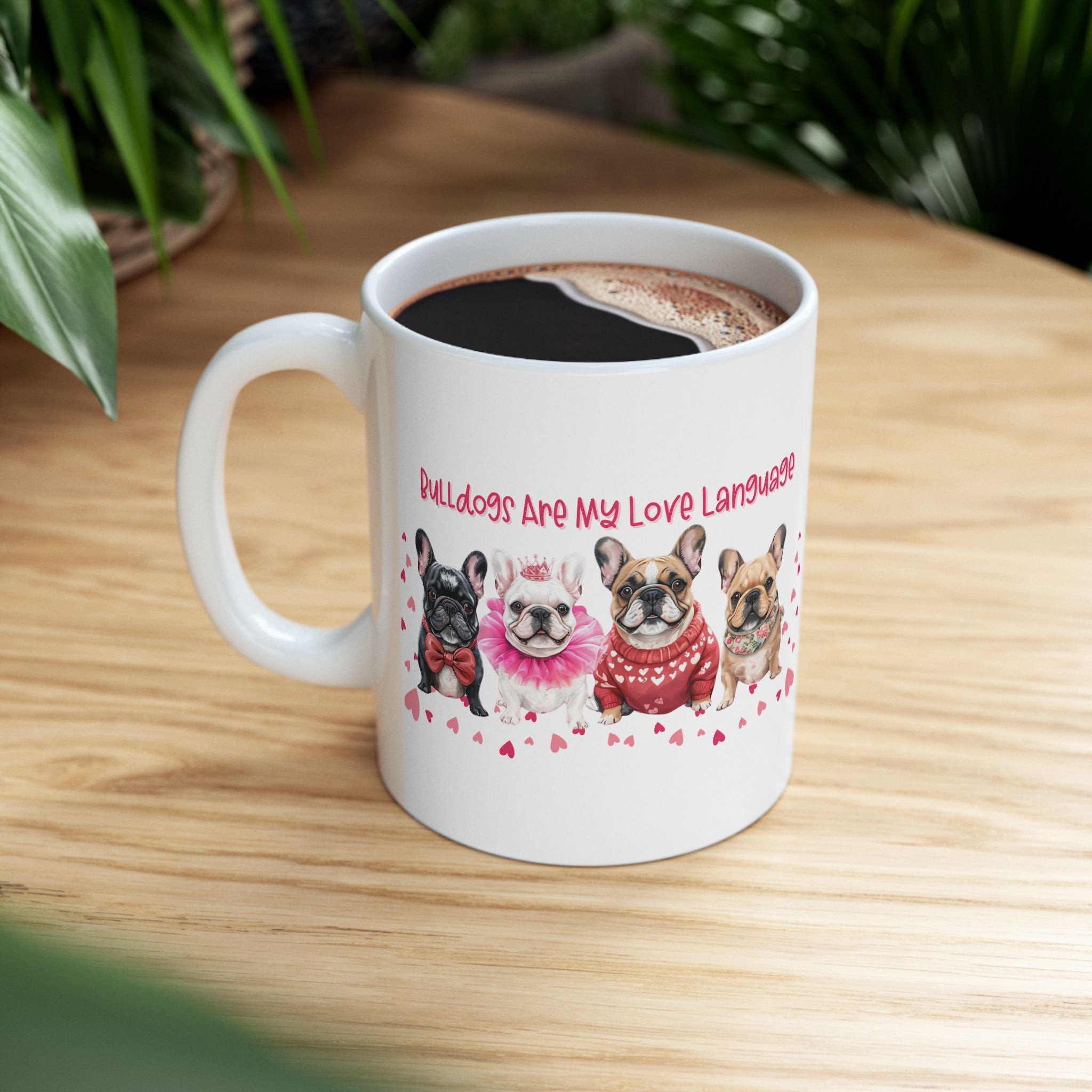 Bulldog Valentine’s Day Coffee Mug (11oz, 15oz / French)