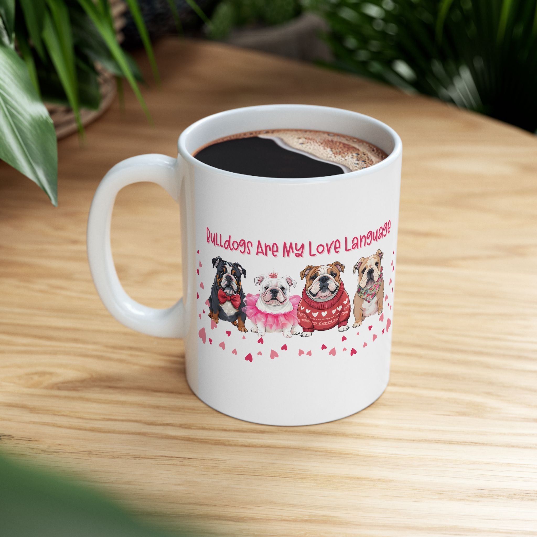 Bulldog Valentine’s Day Coffee Mug (11oz, 15oz / English)