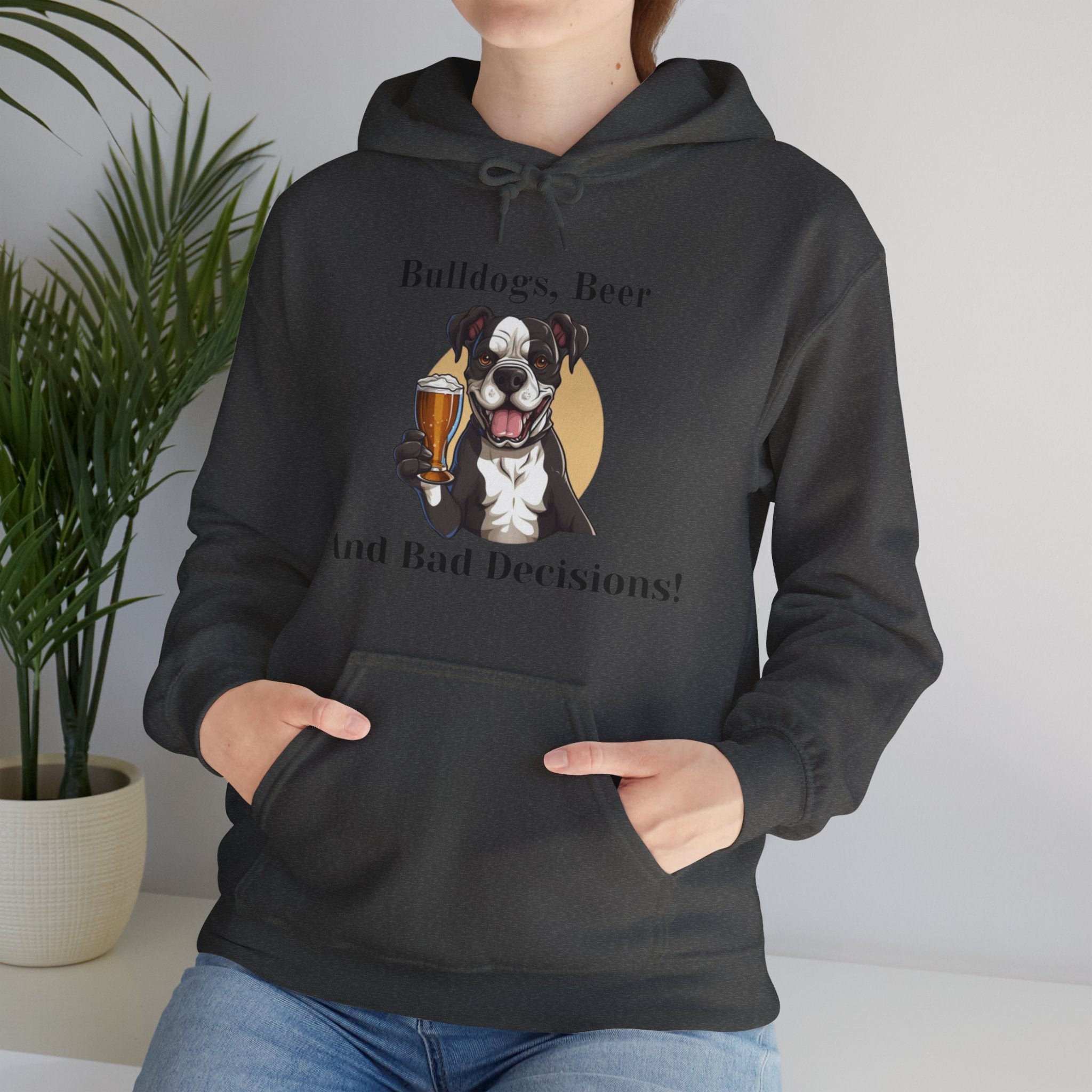 Bulldogs, Beer, and Bad Decisions" Hoodie - Your Go-To Gear for Mischievous Times! (American/Black)
