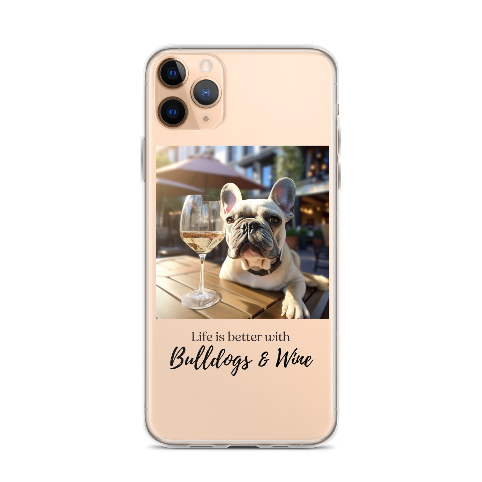 Clear Case for iPhone® - Life is Better - French Bulldog
