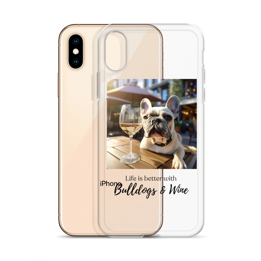 Clear Case for iPhone® - Life is Better - French Bulldog