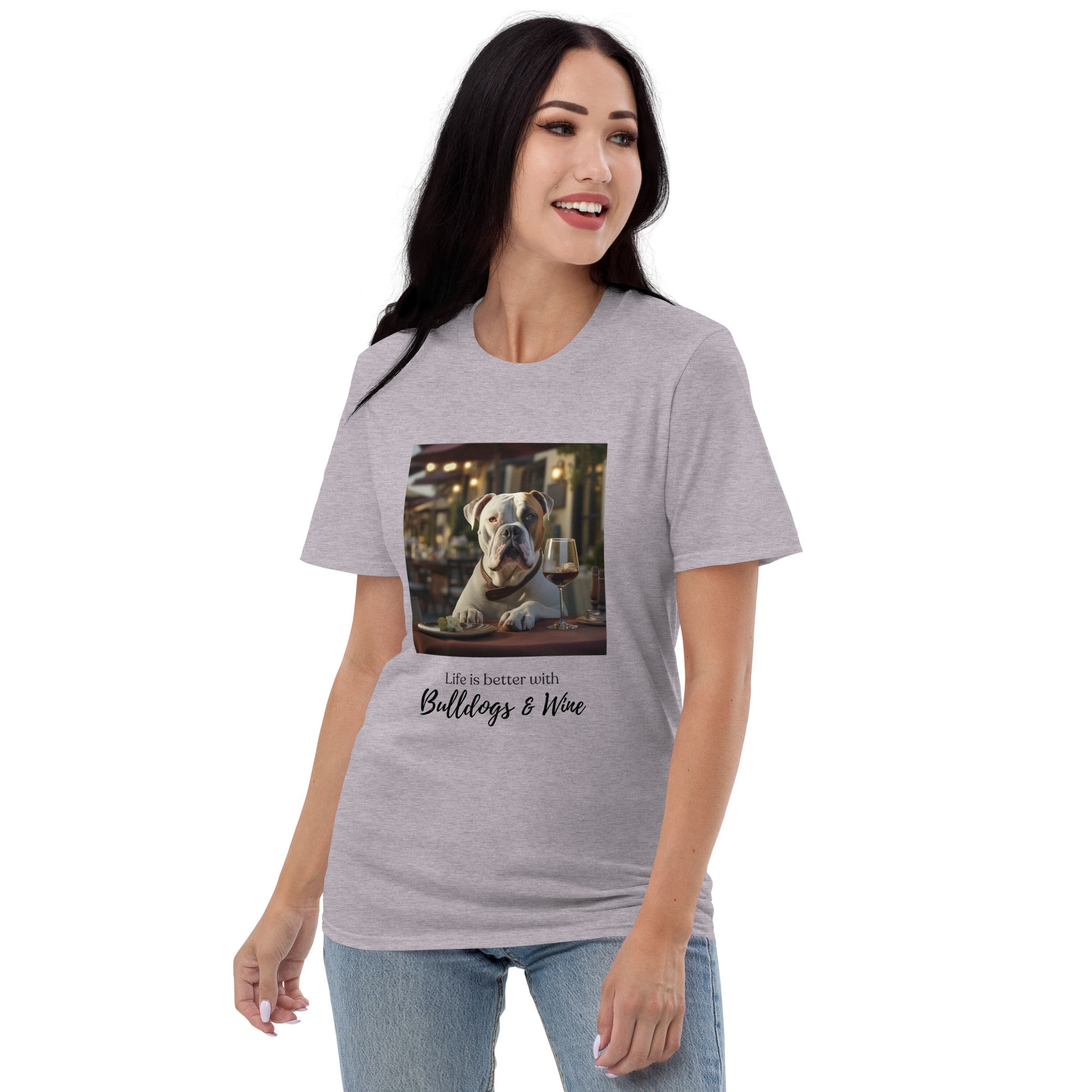 Short-Sleeve T-Shirt - Life is Better - American Bulldog